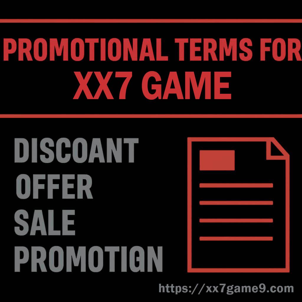 XX7 promotional terms reference screen